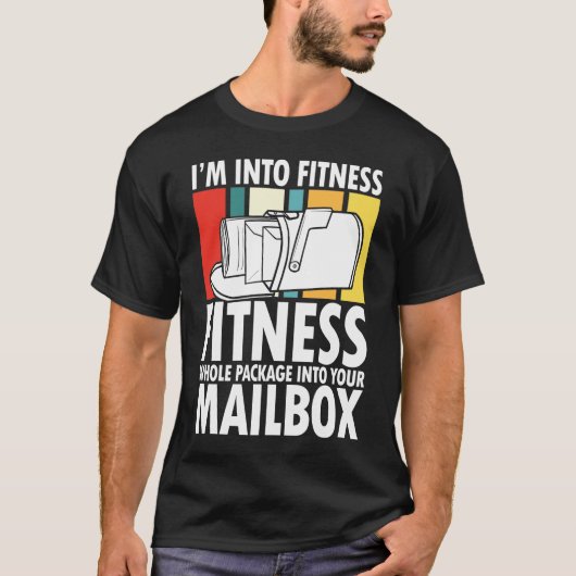 T-shirt I'm Into Fitness Whole Package In Your Mailbox (Devant)