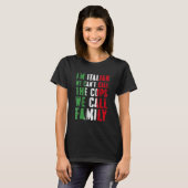 T-shirt I'm Italian We Can't Call Cops We Call Family (Devant entier)