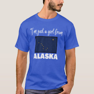 T-shirt Im just a girl from Alaska State pride design for 