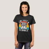 T-shirt I'm Just A Pebble Kids (Devant entier)