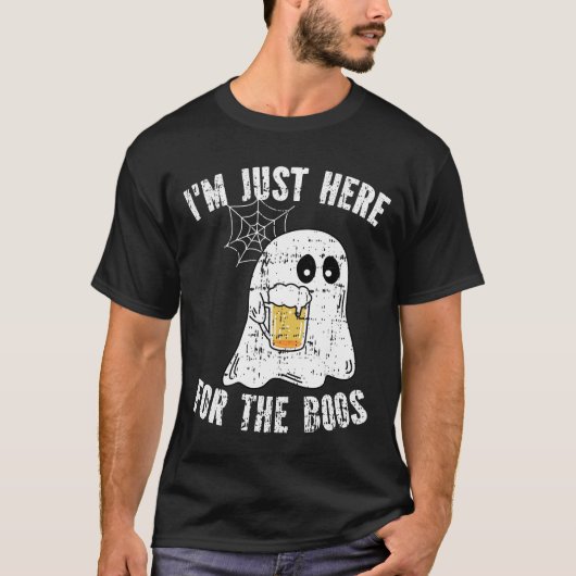 T-shirt I'm Just Here For The Boos Funny Halloween Ghost (Devant)