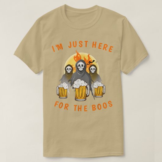 T-shirt I'm Just Here For The Boos Ghost Drinking Funny Ha (Design devant)