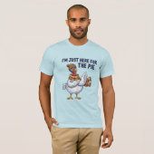 T-shirt I'm Just Here for the Pie Funny Thanksgiving Turke (Devant entier)