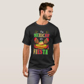 T-shirt I'm Mexican Let's Fiesta Fun Maracas and Sombrero (Devant entier)