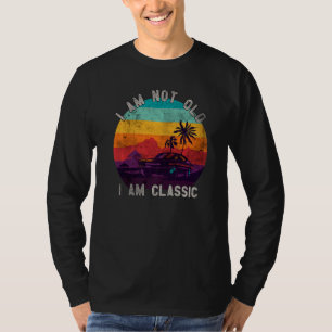 T-shirt I'm Not Old I'm A Classic Moteur Head Motorcycle D