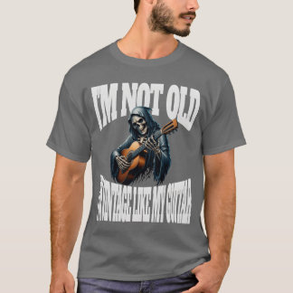 T-shirt Im Not Old Im Vintage Like My Guitar 80s Guitar fr