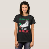 T-shirt I'm not pervert I'm just Italian Italy Vaffanculo (Devant entier)