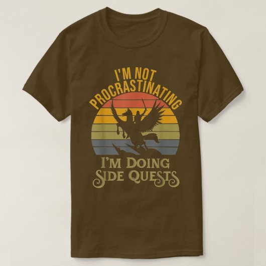 T-shirt I'm not procrastinating I'm doing Side Quests RPG (Design devant)