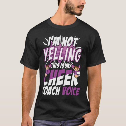 T-shirt I'm Not Yelling This Is My Cheer Coach Voice Cheer (Devant)