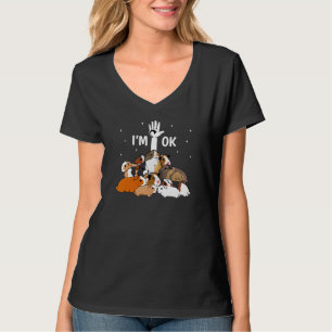 T-shirt I'm Ok Funny Guinée Pigs Lover