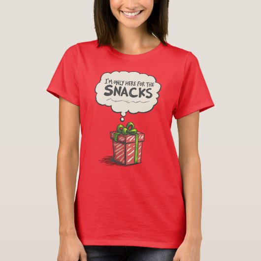 T-shirt I'm Only Here For The Snacks, Grinch Mode Xmas (Devant)