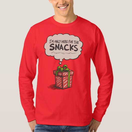 T-shirt I'm Only Here For The Snacks, Grinch Mode Xmas (Devant)