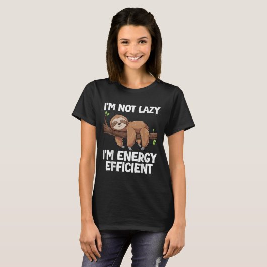 T-shirt Im Pas Lazy Im Économie D'Énergie Sloth (Devant entier)