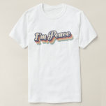 T-shirt I'M PEACE - I COME IN PEACE Funny Couple's Matchin<br><div class="desc">i come in peace couples shirts
I'M PEACE Shirt I COME IN PEACE Matching Shirts For Couples</div>