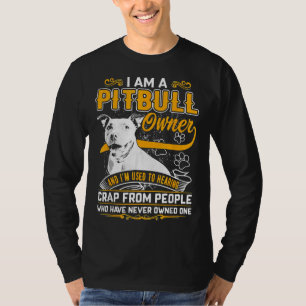 T-shirt Im Pit Bull Terrier Propriétaire Chien Aimer R Pap