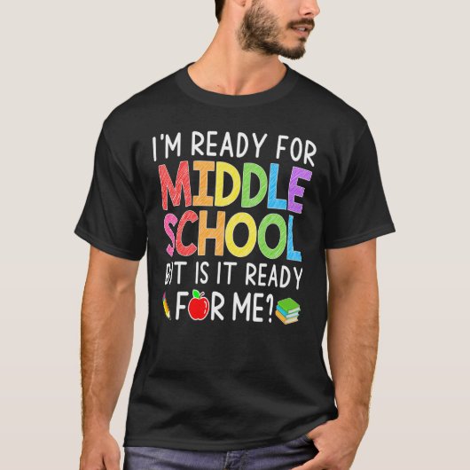 T-shirt I'm Ready For Middle School Back To School   Stude (Devant)