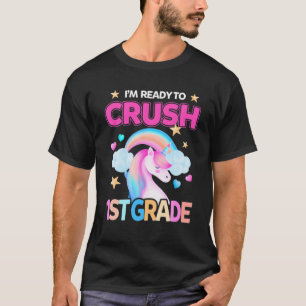 T-shirt I'm Ready To Crush 1St Grade Unicorn Back To Choo