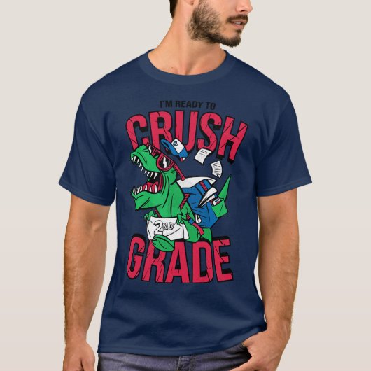 T-shirt Im Ready to Crush 2nd Grade Funny Back to School T (Devant)