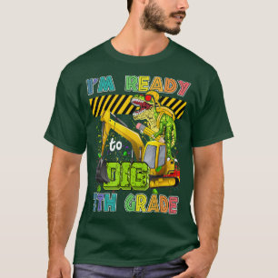 T-shirt I'm Ready To Dig 7th Grade Back To School Dinosaur