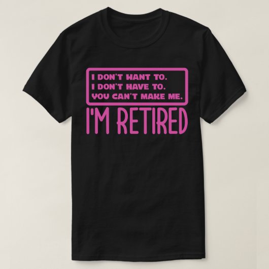 T-shirt Im Retraité 2 (Design devant)
