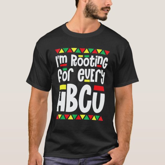 T-shirt I'm Rooting For Every HBCU African Pride Black His (Devant)