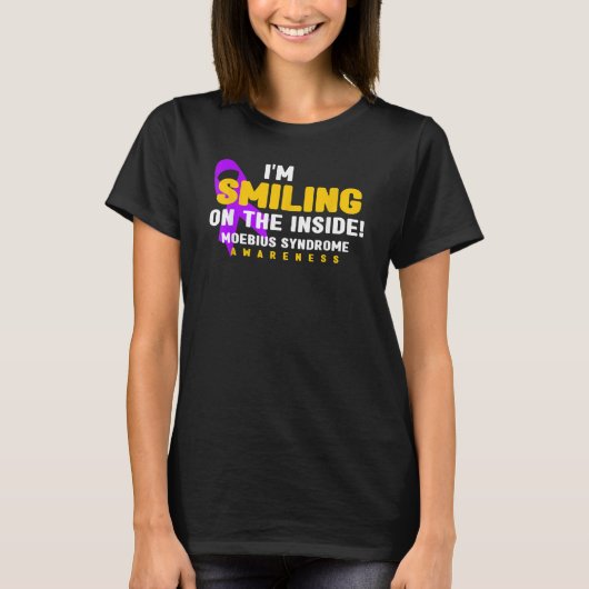 T-shirt i'm Smiling On The Inside Moebius Syndrome Awarene (Devant)