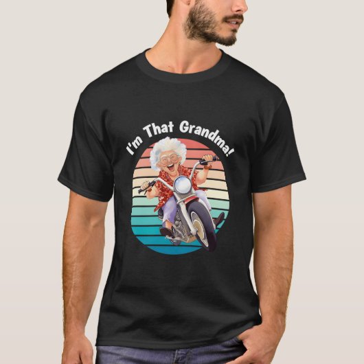 T-shirt I'M T Grandma Motorcycle Fun (Devant)