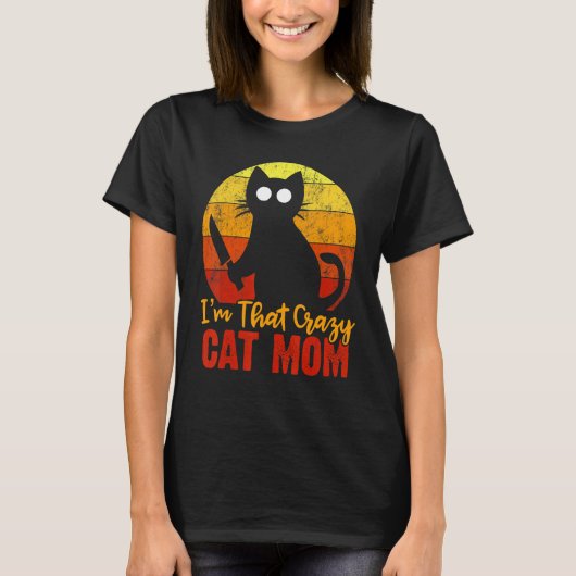 T-shirt I'm That Cat Crazy Maman Halloween Knife Gory Bloo (Devant)