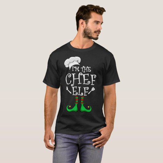 T-shirt I'm The Chef Elf Matching Group Christmas  (Devant entier)