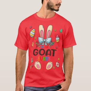 T-shirt I'm The Goat Bunny Easter Day Matching Family Egg 