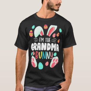 T-shirt I'm The Grandma Bunny Matching Family Easter Party