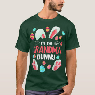 T-shirt I'm The Grandma Bunny Matching Family Easter Party
