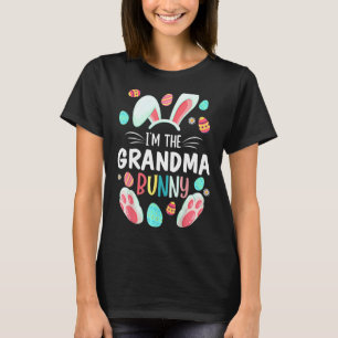 T-shirt I'm The Grandma Bunny Matching Family Easter Party