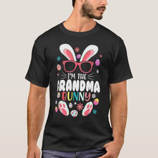 T-shirt I'm The Grandma Bunny Matching Family Easter Party (Devant)