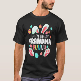 T-shirt I'm The Grandma Bunny Matching Family Easter Party