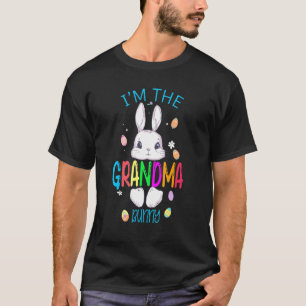 T-shirt I'm The Grandma Bunny Matching Family Easter Party