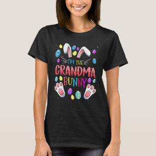 T-shirt I'm The Grandma Bunny Matching Family Easter Party