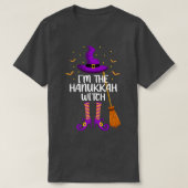 T-shirt I'm The Hanukkah Witch Funny Hanukkah Halloween (Design devant)