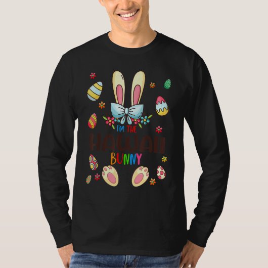 T-shirt I'm The Hawaii Bunny Easter Day Matching Family Eg (Devant)