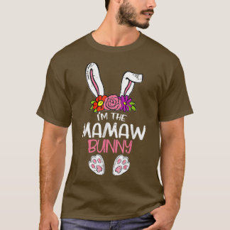T-shirt Im The Mamaw Bunny Pâques drôle Da de la mère de P