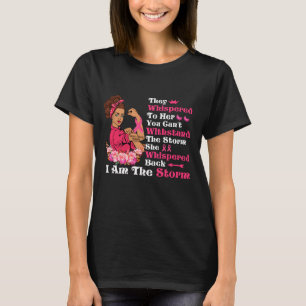 T-shirt I'm The Storm Strong Women Breast Cancer Warrior