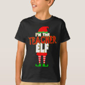 T-shirt I'm The Teacher Elf Christmas Matching Elves Famil (Devant)