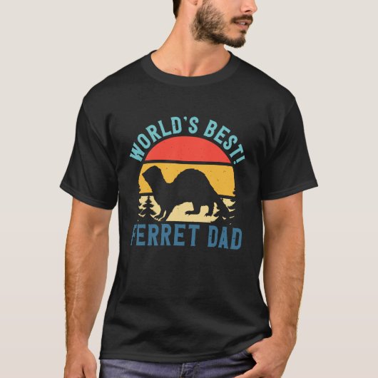 T-shirt I'm The World's Best Ferret Dad Animal Ferret (Devant)