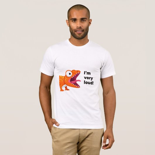 T-shirt I'm Very Loud! (Devant entier)