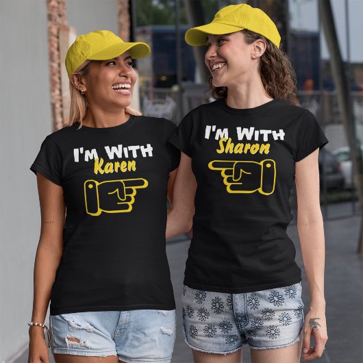 T-shirt I'm With Custom Name Funny Personalized Womens