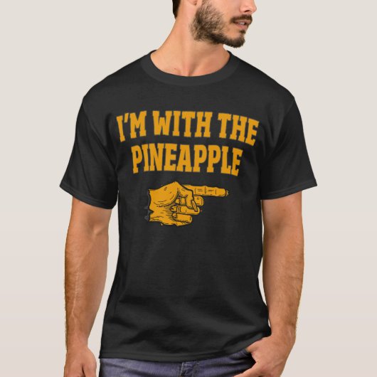 T-shirt I'm With The Pineapple Funny Couple Halloween (Devant)