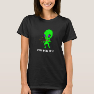 T-shirt Imaginaire d'espace Pew Pew Pew Alien vert