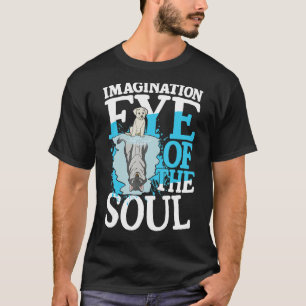 T-shirt Imagination OEil de l'âme pour un optimiste rêveur