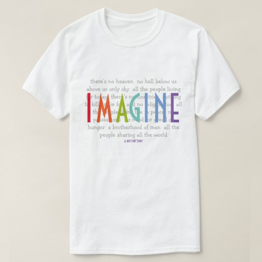 T-shirt IMAGINE - Une chemise MisterP (Design devant)