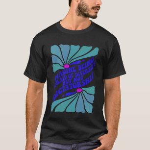 T-shirt Imaginez être effrayé par la diversité et non par